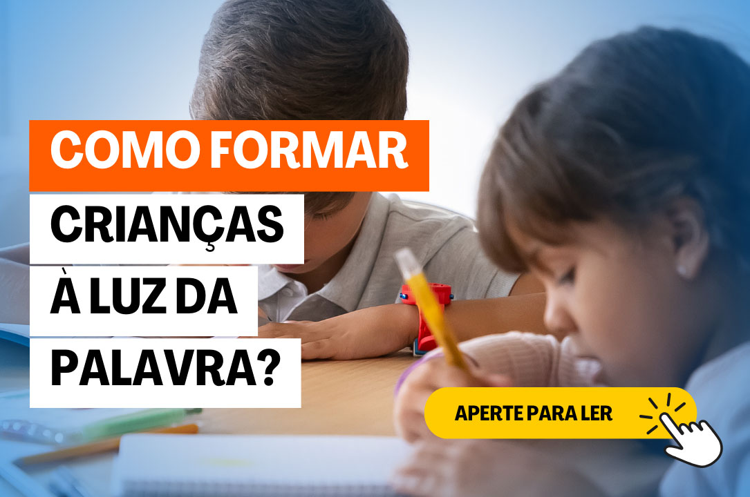 Formando Crianças à Luz da Palavra